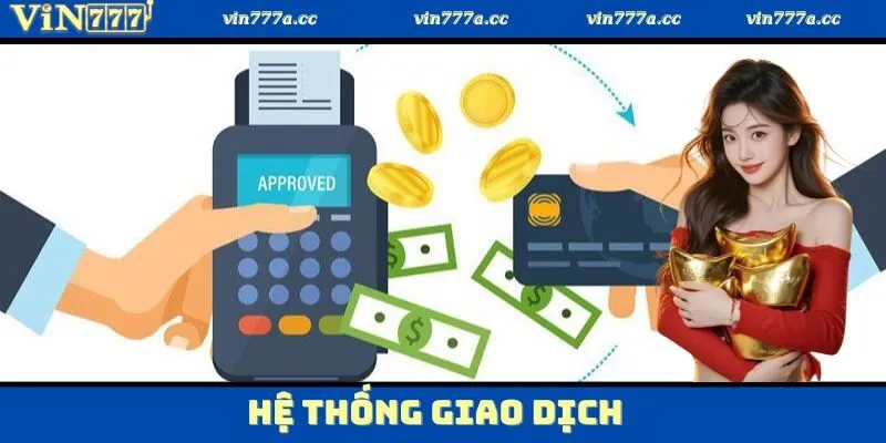Hệ thống giao dịch