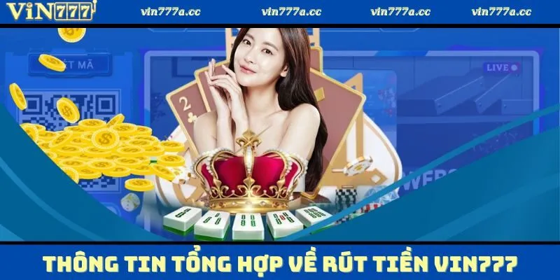 Bảng thống kê số liệu khi rút tiền Vin777